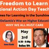 Dark Times for Learning in the Sunshine State: Ron DeSantis's War on Higher Education & Why We all Must Care