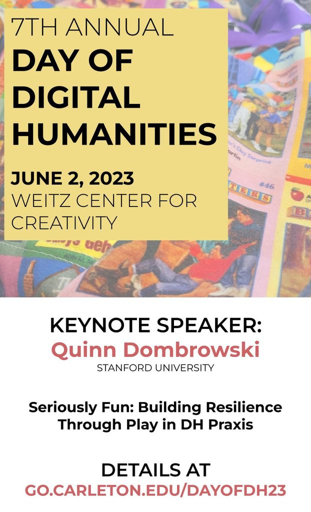 Day of DH 2023 Digital Humanities Carleton College