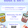 Boba & Art with the GSC!