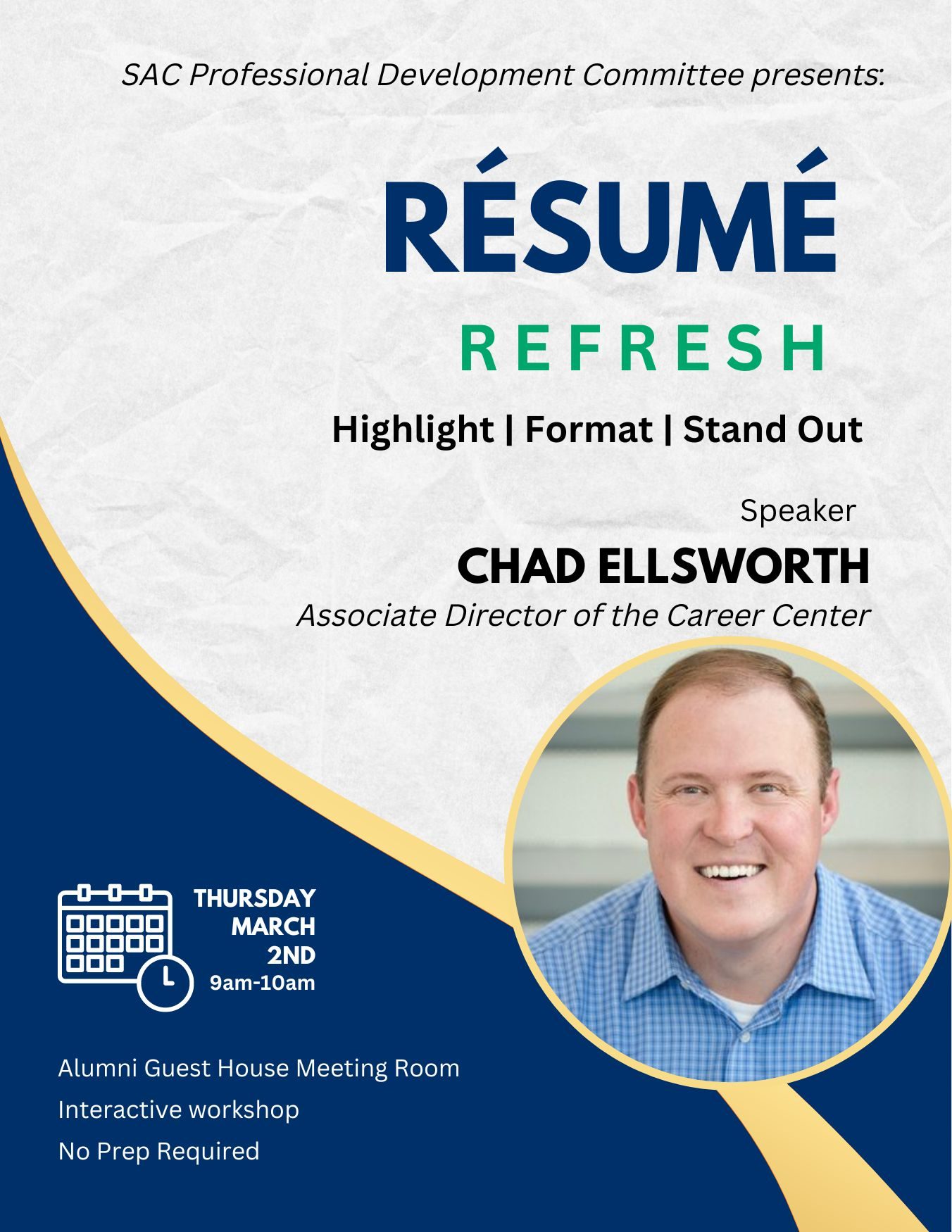 SAC Résumé Refresh Poster. Picture of a guy smiling.
