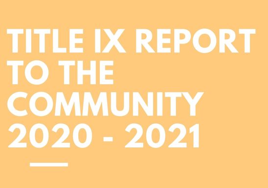 Title IX Report to the Community