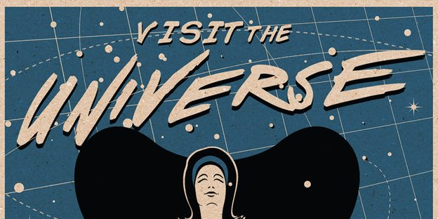 Poster of a woman siting in a space-age chair with starry background.  Text: Visit the Universe from your Armchair!