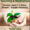 Zen Meditation and Teaching with Ted O'Toole