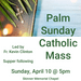 Palm Sunday Catholic Mass