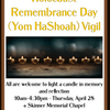 Holocaust Remembrance Day (Yom HaShoah) Vigil