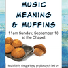 Music, Meaning, and Muffins