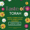 Taste of Torah: Weekly Torah Study