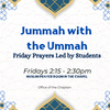 Jummah with the Ummah: Friday Muslim Prayers