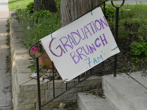 Laurie Hougen-Eitzman made this great sign to announce the brunch on graduation day - Thanks Laurie!