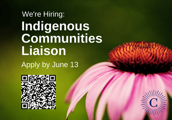 We're hiring an Indigenous Communities Liaison