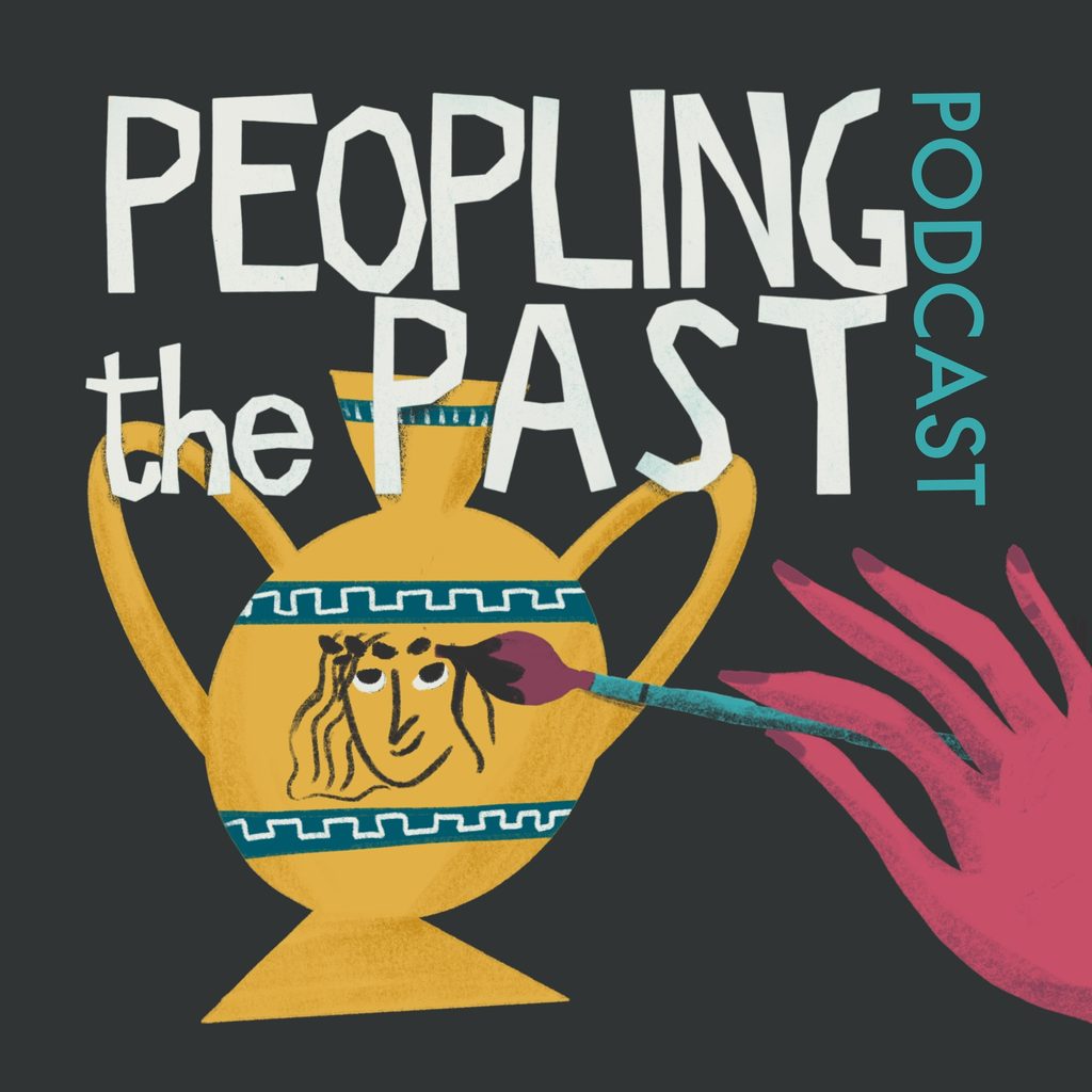 "Peopling the Past" podcast logo, with a hand painting a face on a vase.