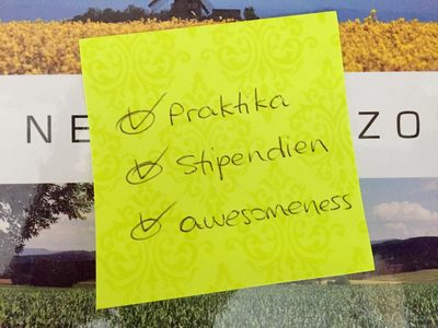 Praktika, Stipendien, awesomeness
