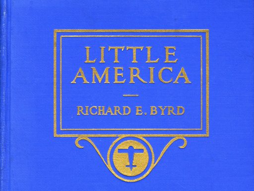 Little America, Richard E. Byrd
