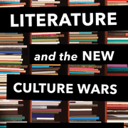 Literature and The New Culture Wars book cover