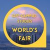 Off-Campus Studies World's Fair