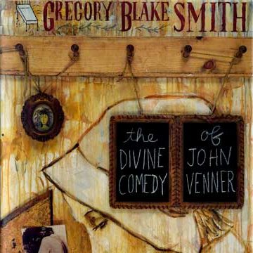 The Divine Comedy of John Venner