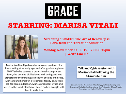 Grace presented on 11/11 at 7pm in Weitz Cinema