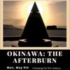 Okinawa the Afterburn 4/20 poster
