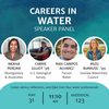 Careers in Water Speaker Panel